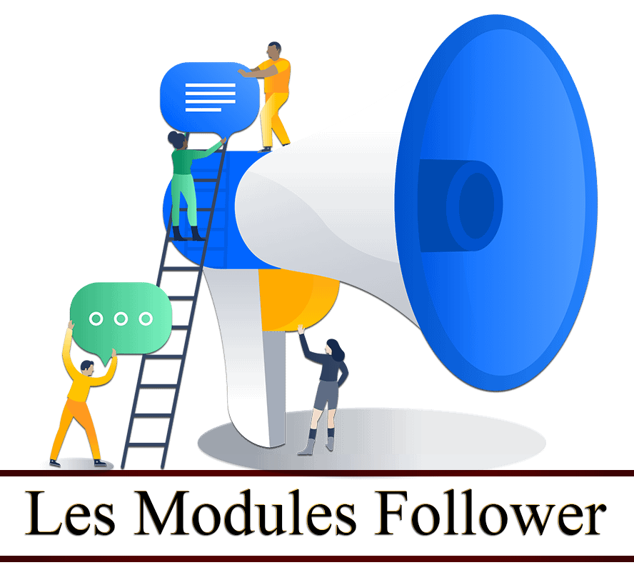 titre Les Modules Follower : un mégaphone avec des petits bonhommes qui règlent et gèrent